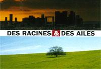 Des Racines & Des Ailes, spéciale MP 2013