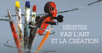 Conférence-Ateliers : Créer pour résister 